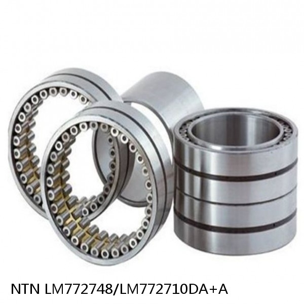 LM772748/LM772710DA+A NTN Cylindrical Roller Bearing